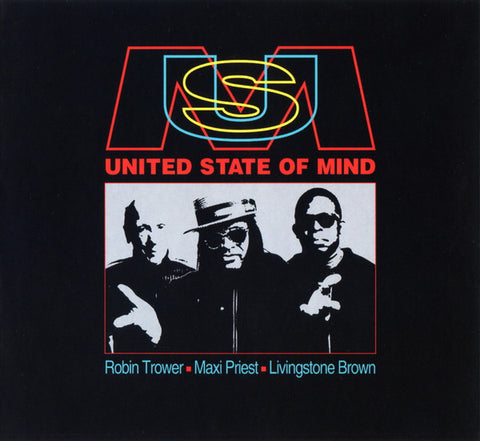 Robin Trower, Maxi Priest, Livingstone Brown - United State Of Mind