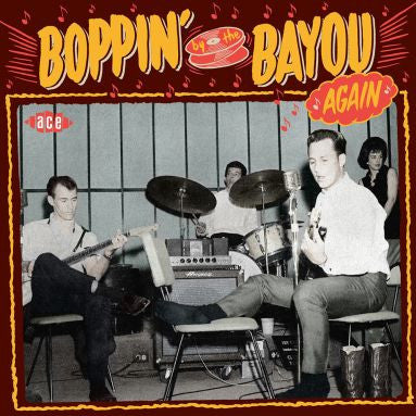 Various - Boppin' By The Bayou Again