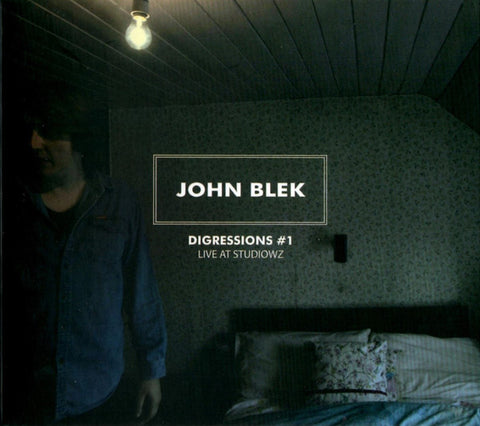 John Blek - Digressions #1: Live At Studiowz