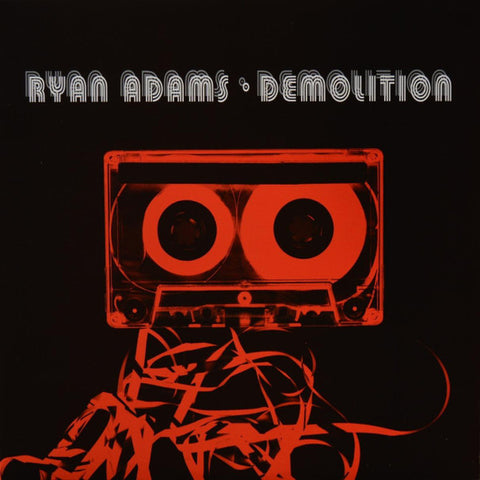 Ryan Adams, - Demolition