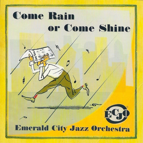 Emerald City Jazz Orchestra - Come Rain Or Come Shine