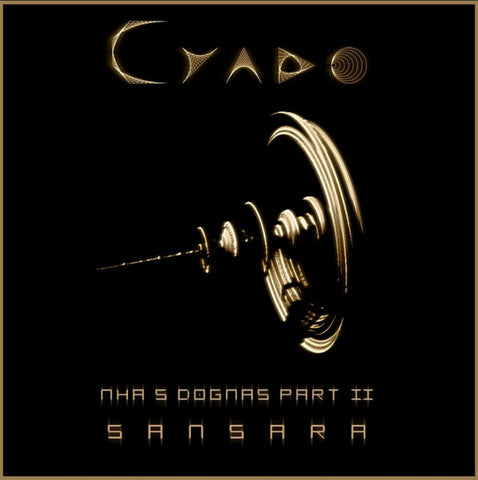 Cyado - Mhä's Dogmas Part.II : Samsara
