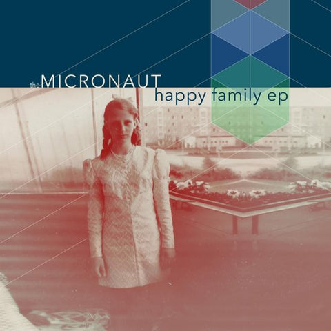 The Micronaut - Happy Family Ep
