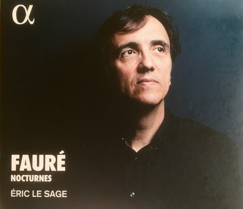 Fauré, Éric Le Sage - Nocturnes