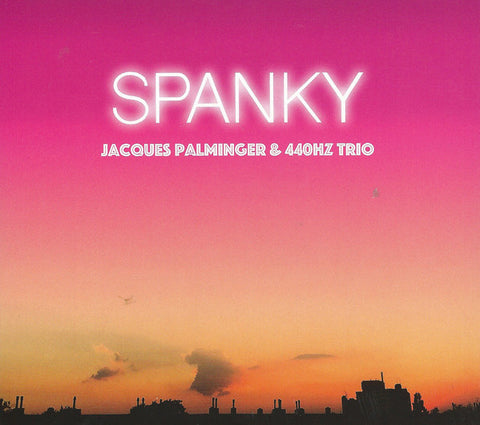 Jacques Palminger & 440Hz Trio - Spanky Und Seine Freunde