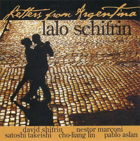 Lalo Schifrin - Letters From Argentina