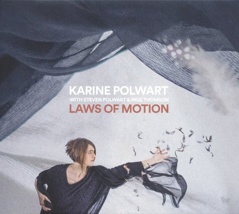 Karine Polwart with Steven Polwart & Inge Thomson - Laws of Motion