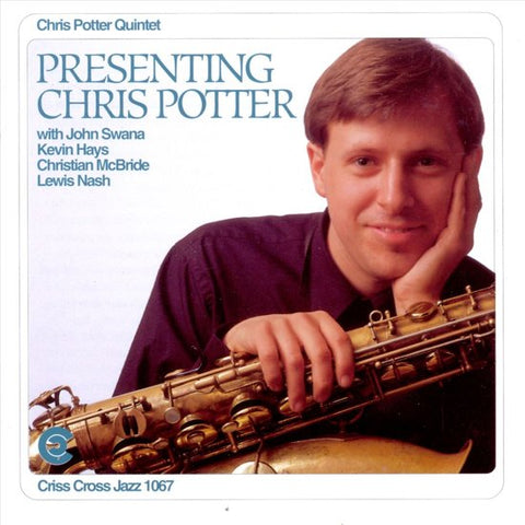 Chris Potter Quintet, - Presenting Chris Potter