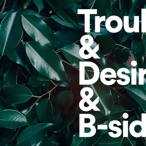 Tiger Lou - Trouble & Desire & B-Sides