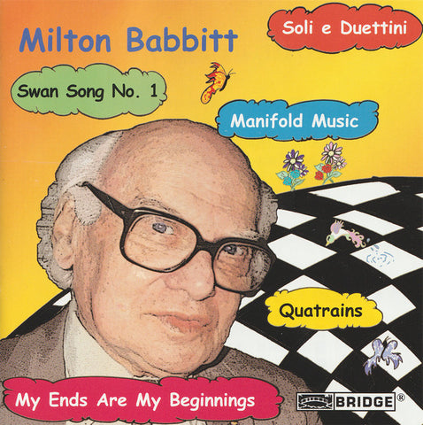 Milton Babbitt - The Music Of Milton Babbitt