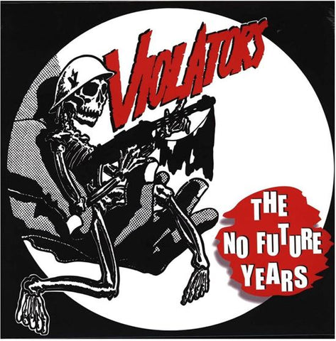 Violators - The No Future Years