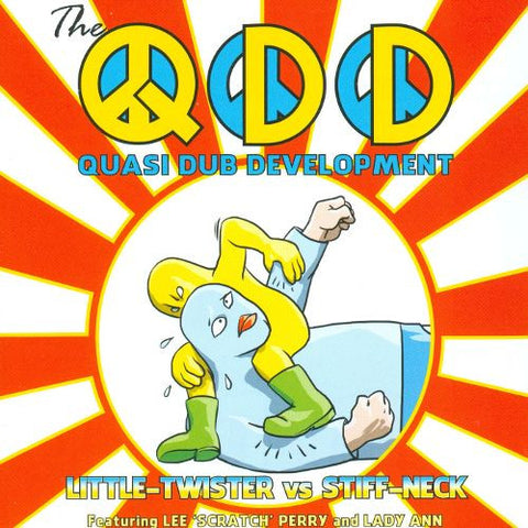 The Quasi Dub Development - Little-Twister vs Stiff-Neck