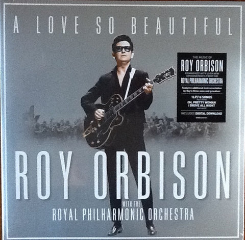 Roy Orbison With The Royal Philharmonic Orchestra - A Love So Beautiful