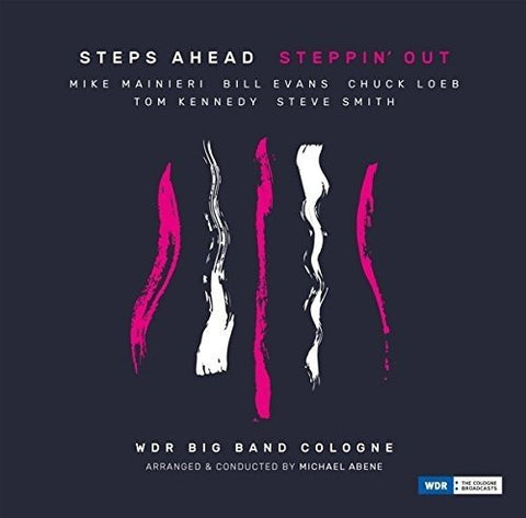 Steps Ahead / WDR Big Band Cologne - Steppin' Out