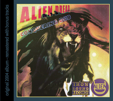 Alien Dread - Conquering Dub
