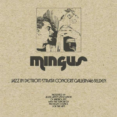 Mingus - Jazz In Detroit / Strata Concert Gallery / 46 Selden