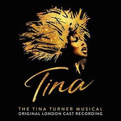 Various - Tina - The Tina Turner Musical (Original Cast Recording)