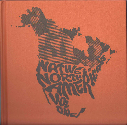 Various - Native North America (Vol. 1) Aboriginal Folk, Rock And Country 1966-1985