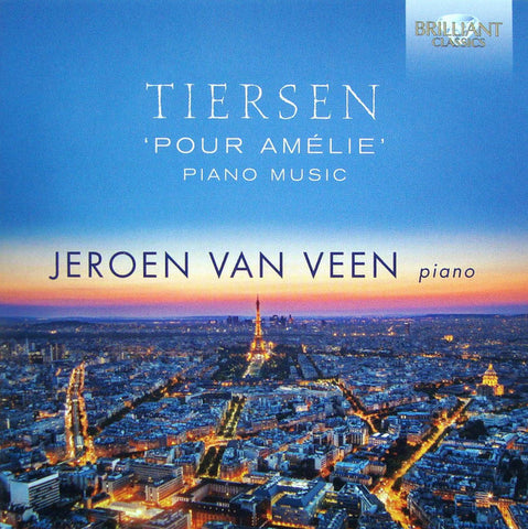 Jeroen van Veen - 'Pour Amélie' Piano Music