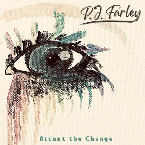 PJ Farley - Accent The Change