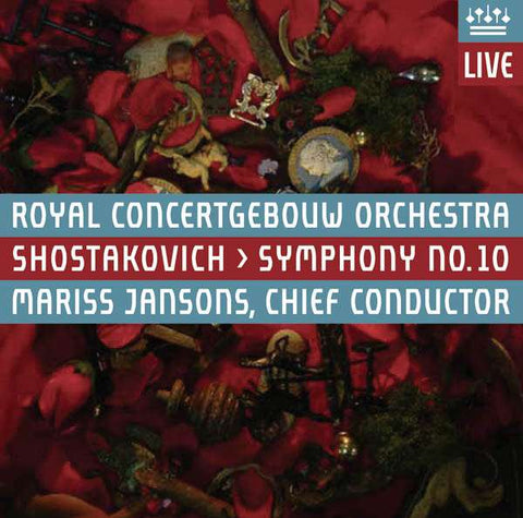 Concertgebouworkest - Dmitry Shostakovich Symphony No. 10 In E Minor, Op. 93 (1953)