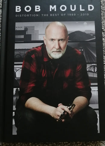 Bob Mould - Distortion: The Best Of 1989-2019