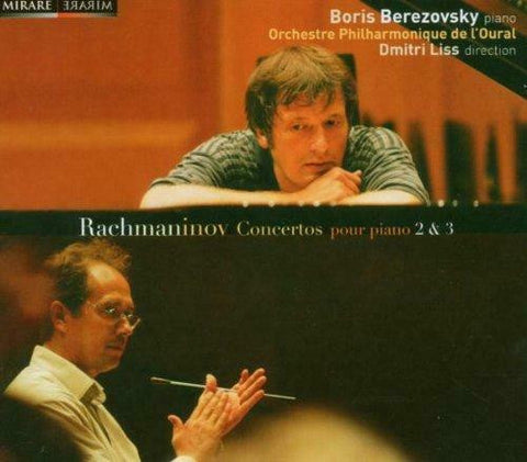 Boris Berezovsky, Orchestre Philharmonique De L'Oural, Dmitri Liss, Rachmaninov - Concertos Pour Piano 2 & 3