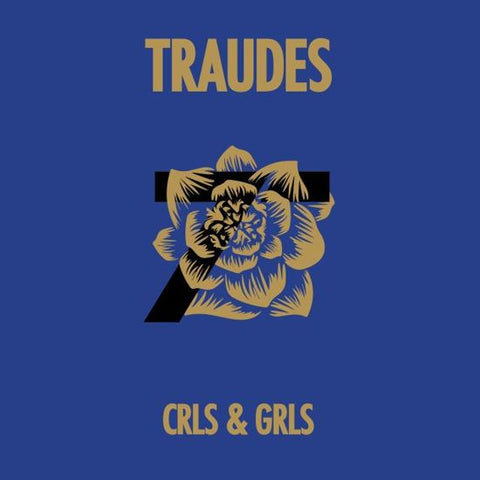 TRAUDES - CRLS & GRLS