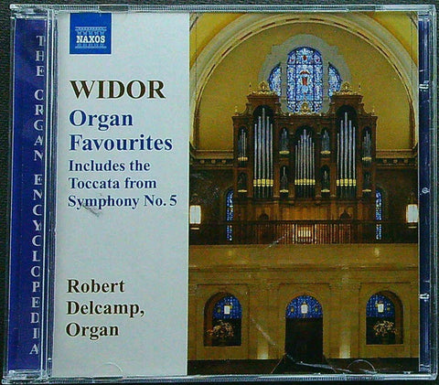 Widor, Robert Delcamp - Organ Favourites