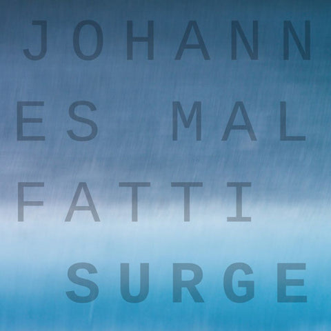 Johannes Malfatti - Surge