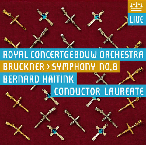 Bruckner, Bernard Haitink, Royal Concertgebouw Orchestra - Symphony No. 8