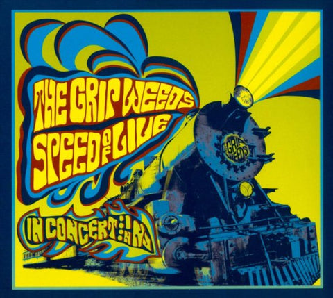 The Grip Weeds -  Speed Of Live (In Concert In New Jersey)