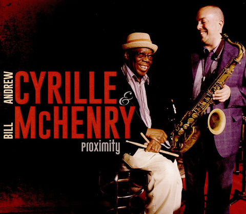 Andrew Cyrille, Bill McHenry - Proximity