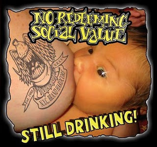 No Redeeming Social Value - Still Drinking!