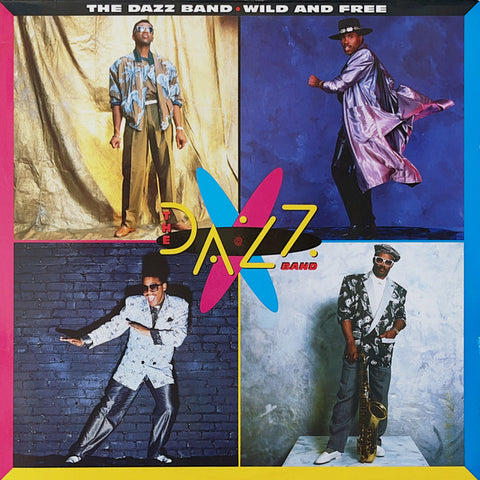 The Dazz Band - Wild And Free