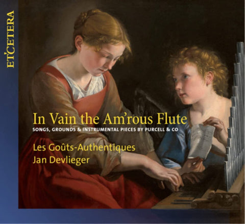 Les Goûts-Authentiques, Jan Devlieger - In Vain The Am'rous Flute