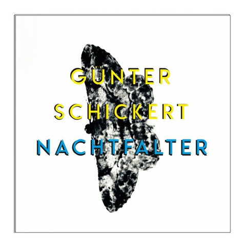 Günter Schickert - Nachtfalter
