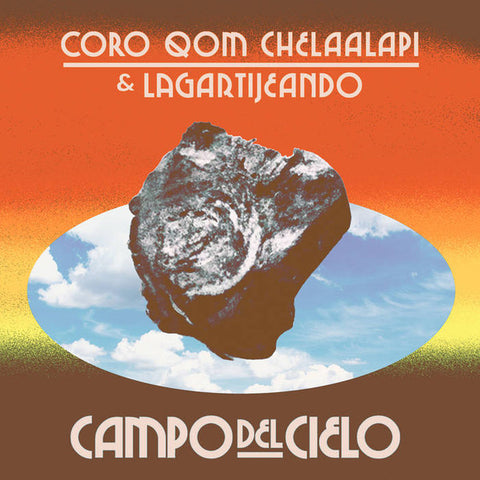 Coro Qom Chelaalapi, Lagartijeando - Campo Del Cielo
