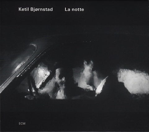 Ketil Bjørnstad - La Notte