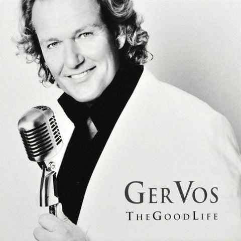Ger Vos - The Good Life