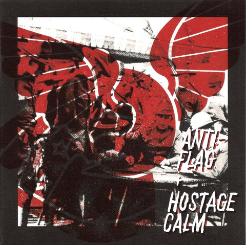 Anti-Flag + Hostage Calm - Anti-Flag + Hostage Calm