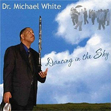 Dr. Michael White - Dancing in The Sky