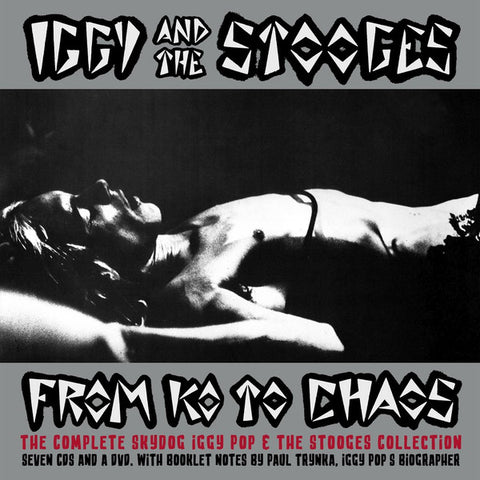 Iggy And The Stooges - From KO To Chaos