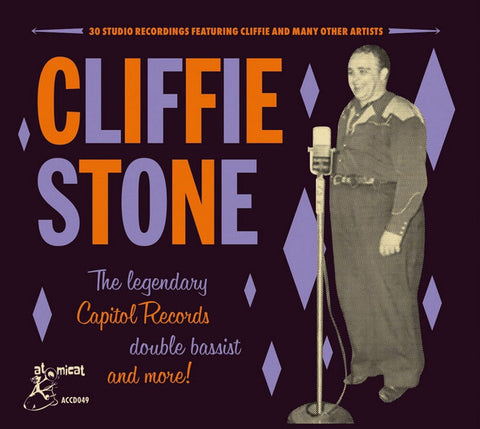 Cliffie Stone & Various - Cliffie Stone - The Legendary Capitol Records Double Bassist And More!