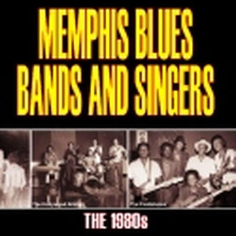 Various - Memphis Blues Bands And Singers - The 1980s
