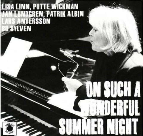Lisa Linn, Bo Sylvén, Putte Wickman, Jan Lundgren - On Such A Wonderful Summer Night