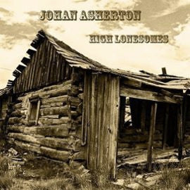 Johan Asherton - High Lonesomes