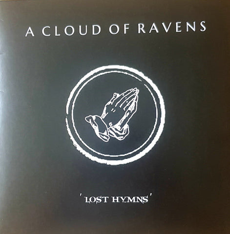 A Cloud Of Ravens - 'Lost Hymns'