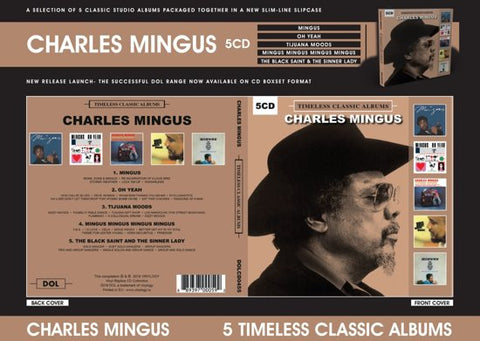 Charles Mingus - Timeless Classic Albums