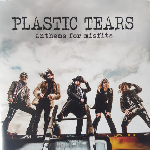 Plastic Tears - Anthems For Misfits